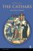 The Cathars : Dualist Heretics in Languedoc in the High Middle Ages
