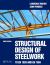 Structural Design of Steelwork to en 1993 and En 1994