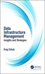 Data Infrastructure Management : Insights and Strategies