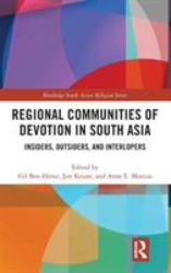 Regional Communities of Devotion in South Asia