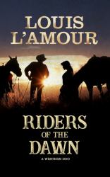 Riders of the Dawn : A Western Duo