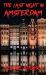 The Last Night in Amsterdam
