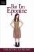 But I'm Eponine : Book One in the Altoverse
