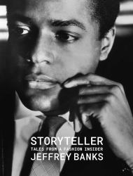 Storyteller : Tales from a Fashion Insider