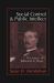 Social Control and Public Intellect : The Legacy of Edward A. Ross