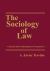 The Sociology of Law : Classical and Contemporary Perspectives