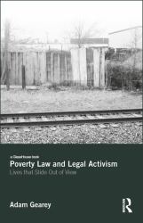 Poverty Law and Legal Activism : From Welfare Rights to Critical Theory