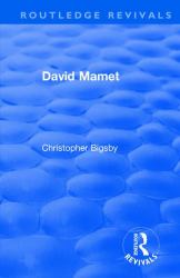 Routledge Revivals : David Mamet (1985)