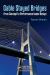 Cable-Stayed Bridges : From Concept to Performance-Based Design