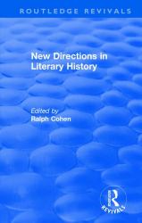 Routledge Revivals : New Directions in Literary History (1974)