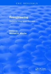 Reengineering : Systems Integration Success