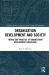 Organization Development and Society : Theory and Practice of Organization Development Consulting