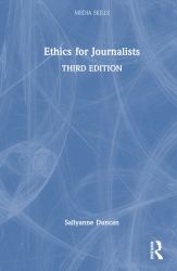 Ethics for Journalists