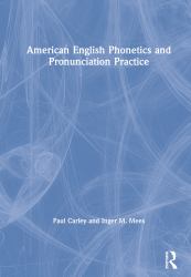 English Phonetics and Pronunciation Practice