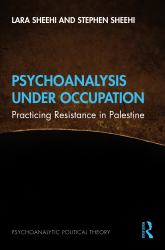 Psychoanalysis under Occupation