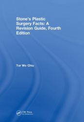 Stone's Plastic Surgery Facts: a Revision Guide, Fourth Edition