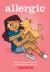 Allergic: a Graphic Novel Allergic: a Graphic Novel