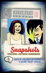 Snapshots : Teaching Los Bros Hernandez