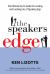 The Speaker's Edge : The Ultimate Go-To Guide for Locating and Landing Lots of Speaking Gigs