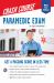 Paramedic Crash Course with Online Practice Test : Get a Passing Score in Less Time