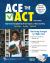 Ace the ACT 2026-2027
