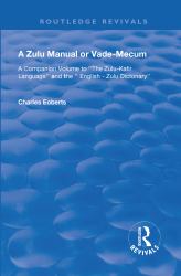 A Zulu Manual or Vade-Mecum