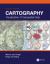 Cartography : Visualization of Geospatial Data, Fourth Edition Cartography : Visualization of Geospatial Data, Fourth Edition