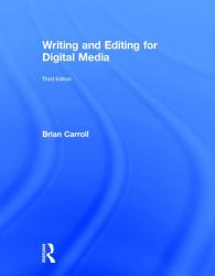 Writing and Editing for Digital Media