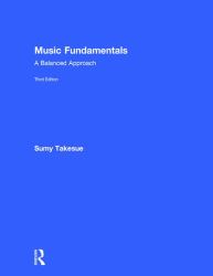 Music Fundamentals : A Balanced Approach