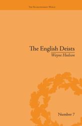 The English Deists : Studies in Early Enlightenment