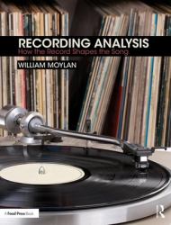 Recording Analysis : How the Record Shapes the Song
