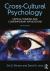 Cross-Cultural Psychology : Critical Thinking and Contemporary Applications, Sixth Edition