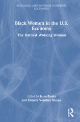 Black Women in the U. S. Economy