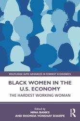 Black Women in the U. S. Economy