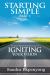 STARTING SIMPLE - Part 1 : 35 Successful Christian Steps to Igniting Your Vision