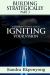 BUILDING STRATEGICALLY - Part 3 : 41 Successful Christian Steps to Igniting Your Vision