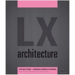 LX Architecture