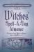 Witches' Spell-a-Day Almanac