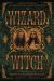 The Wizard and the Witch : Seven Decades of Counterculture, Magick and Paganism
