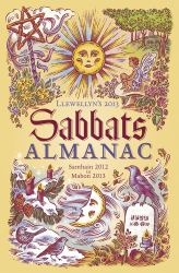 Llewellyn's 2013 Sabbats Almanac : Samhain 2012 to Mabon 2013