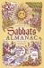 Llewellyn's 2013 Sabbats Almanac : Samhain 2012 to Mabon 2013