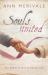 Souls United : The Power of Divine Connection Souls United : The Power of Divine Connection