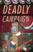 Deadly Campaign Deadly Campaign