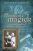Homemade Magick : The Musings and Mischief of a Do-It-Yourself Magus