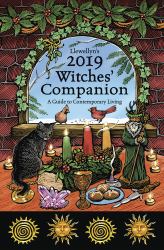 Llewellyn's 2019 Witches' Companion : A Guide to Contemporary Living