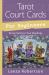 Tarot Court Cards for Beginners : Bring Clarity to Your Readings