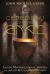 The Ceremony of the Grail : Ancient Mysteries, Gnostic Heresies, and the Lost Rituals of Freemasonry