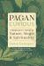 Pagan Curious : A Beginner's Guide to Nature, Magic and Spirituality