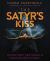 The Satyr's Kiss : Queer Men, Sex Magic and Modern Witchcraft