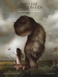 Into the Lonely Woods Journal : A Journal of Blessings and Solitude